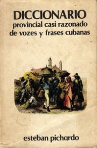 Diccionario provincial - Esteban Pichardo